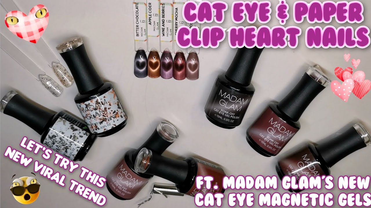 HOW TO DO THE VIRAL CAT EYE PAPER CLIP HEART NAIL ART TREND Ft.Madam Glam newest magnetic gel polish