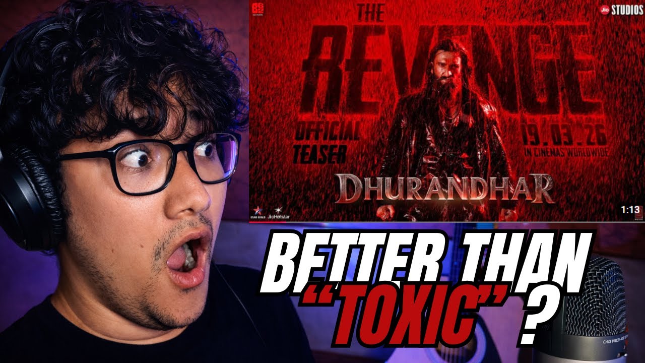 Dhurandhar 2 Teaser Reaction 😱 | Better Than Toxic? This Was UNEXPECTED!