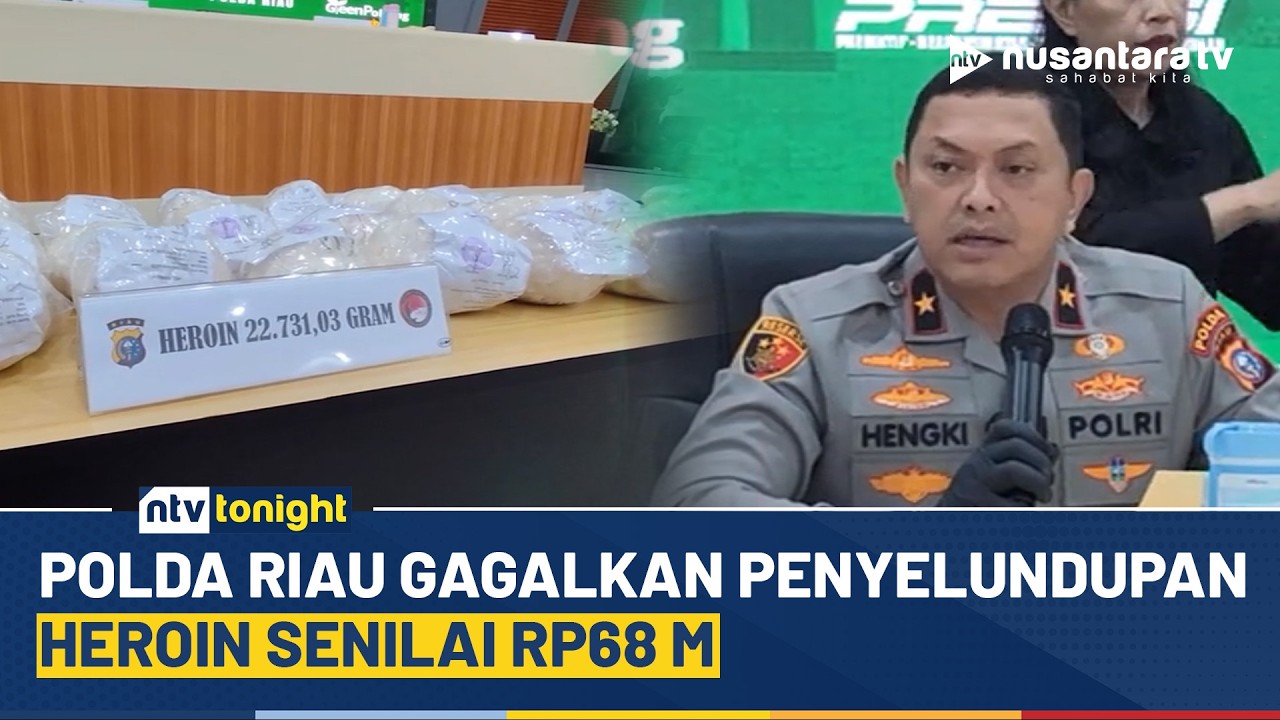 Polda Riau Gagalkan Jaringan Narkotika Internasional, Heroin Senilai Rp68 Miliar Disita | NTV