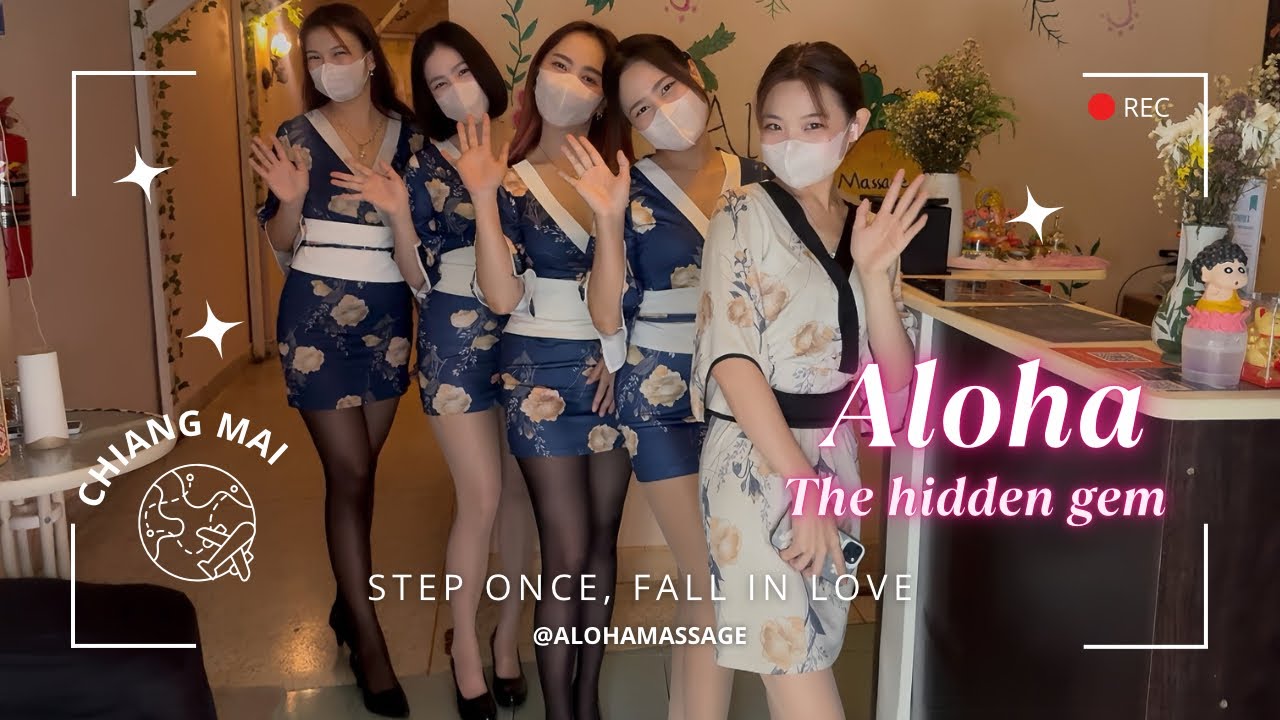 Chiang Mai’s Hidden Gem Massage | Aloha Massage – Digital Nomads’ Favorite Spot