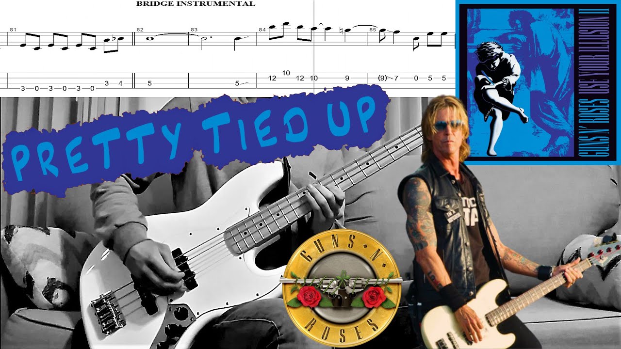 Pretty Tied Up - Bass Cover + Original TAB | Guns N' Roses @gunsnroses