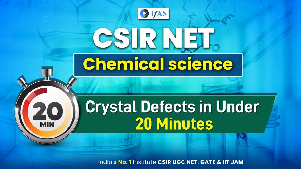 Crystal Defects in Under 20 Minutes | IFAS
