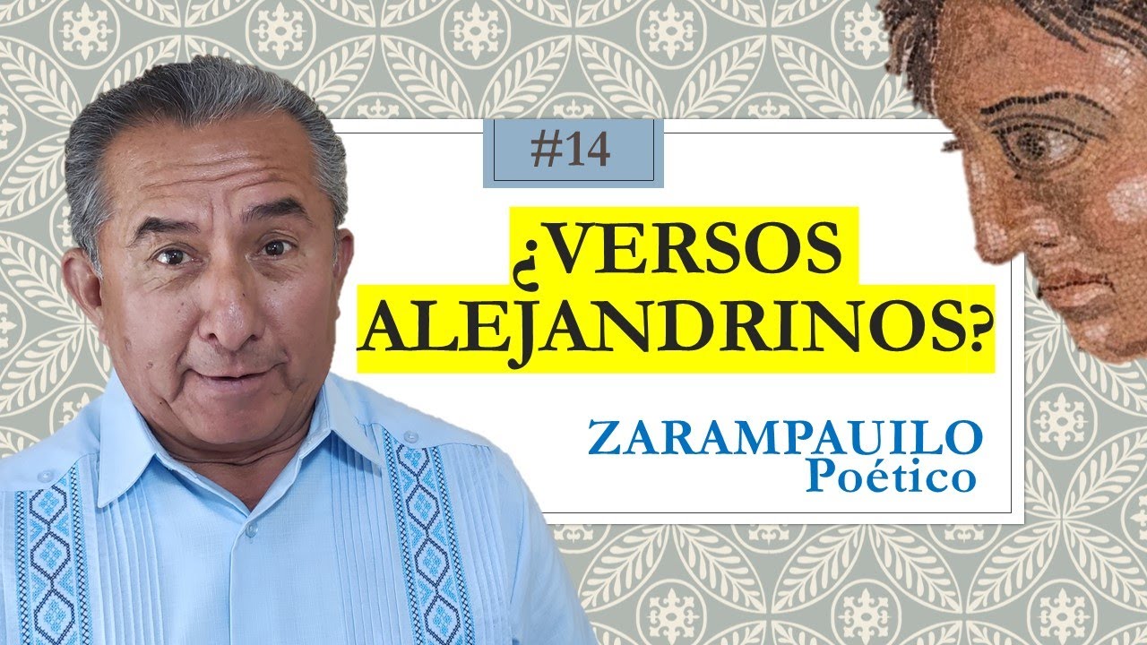 🌹 Versos Alejandrinos 🌹 Poema Alejandrino 🌹 ZARAMPAUILO Poético/BBP🌹