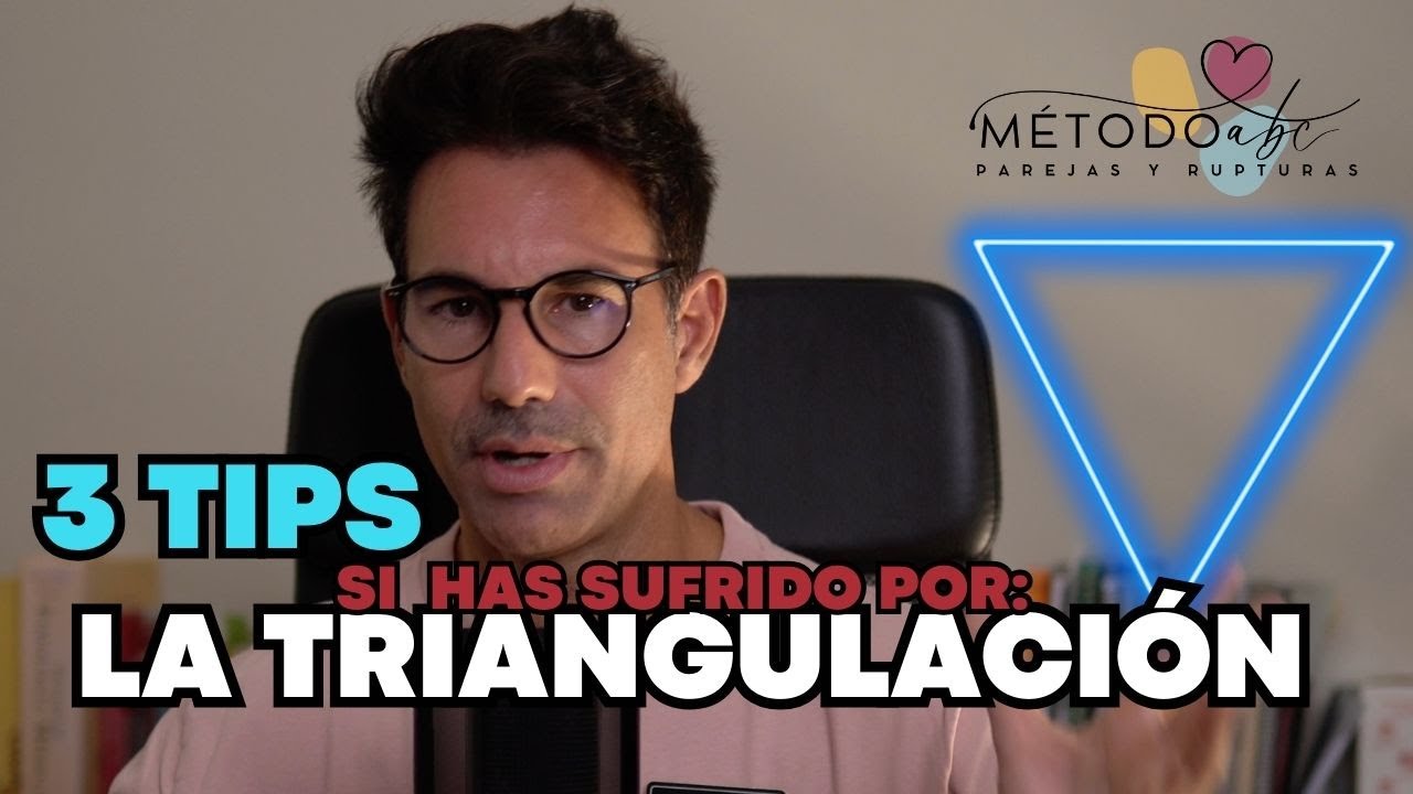 🔺 LA TRIANGULACIÓN NARCISISTA: Los 3️⃣ TIPS para salir de ella. 🔺 Raul López Lastra