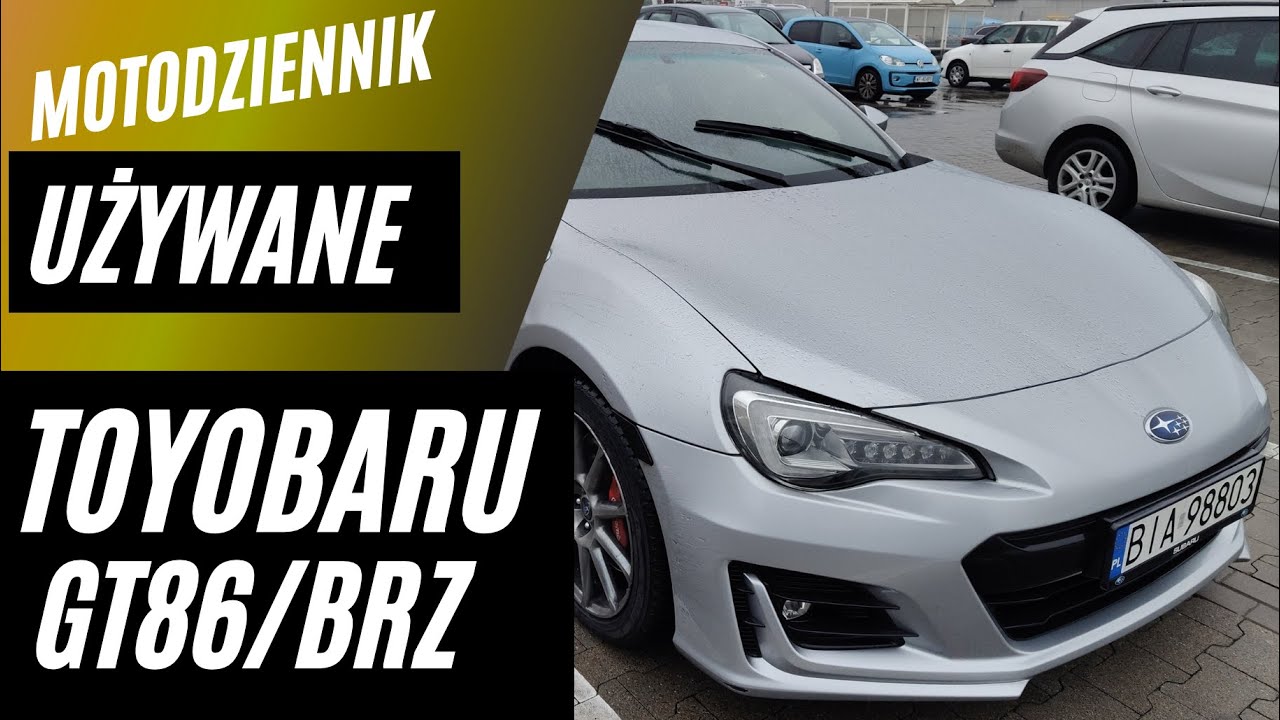 #Motodziennik Używane -TOYOBARU - Toyota GT86 i Subaru BRZ