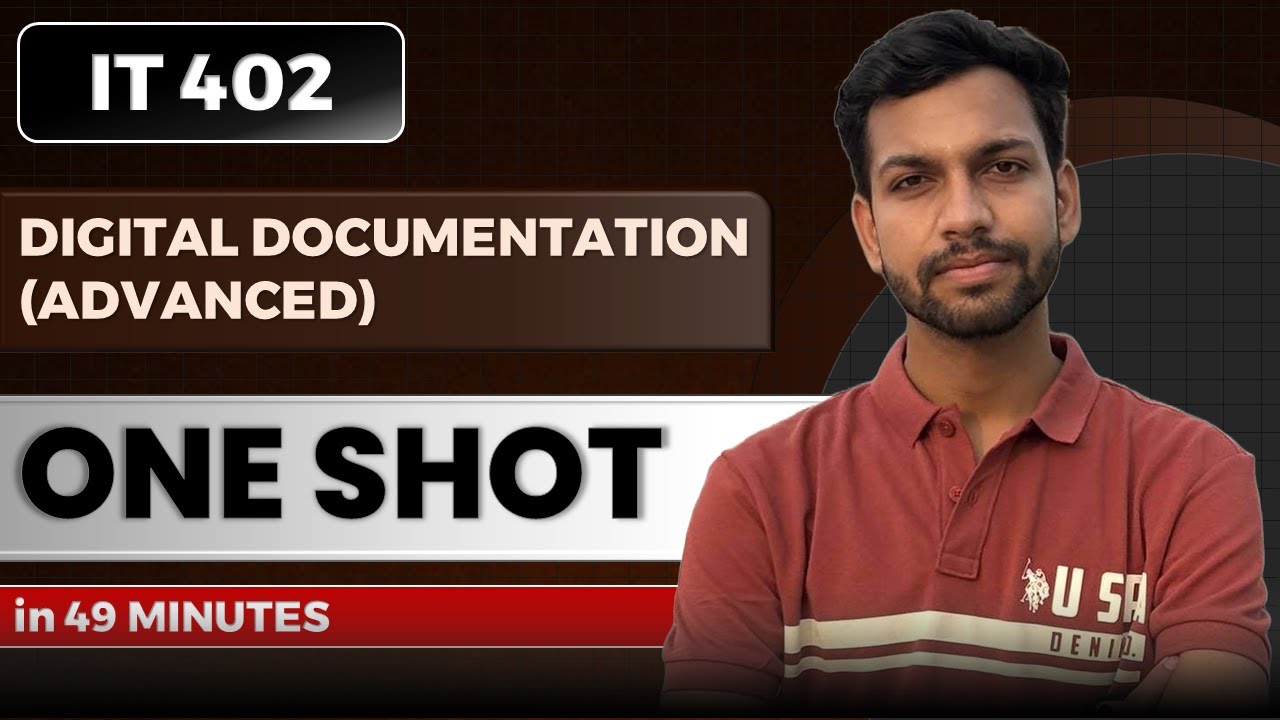 Digital Documentation Advanced One Shot || IT 402 Class 10 || Complete Syllabus + Notes + Qs | CBSE