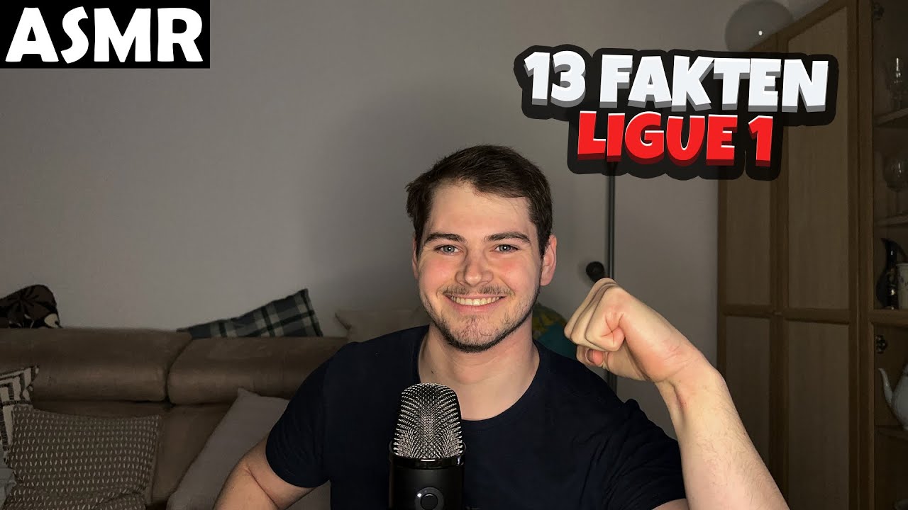 ASMR - 13 FAKTEN LIGUE 1 (Frankreich) (GERMAN) | ASMR Tony