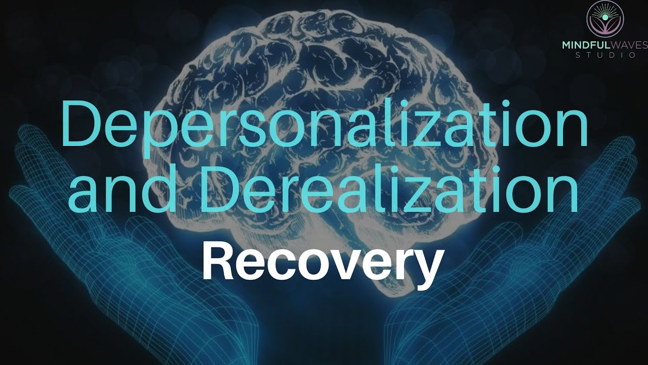 Depersonalization & Derealization Recovery Sleep Meditation