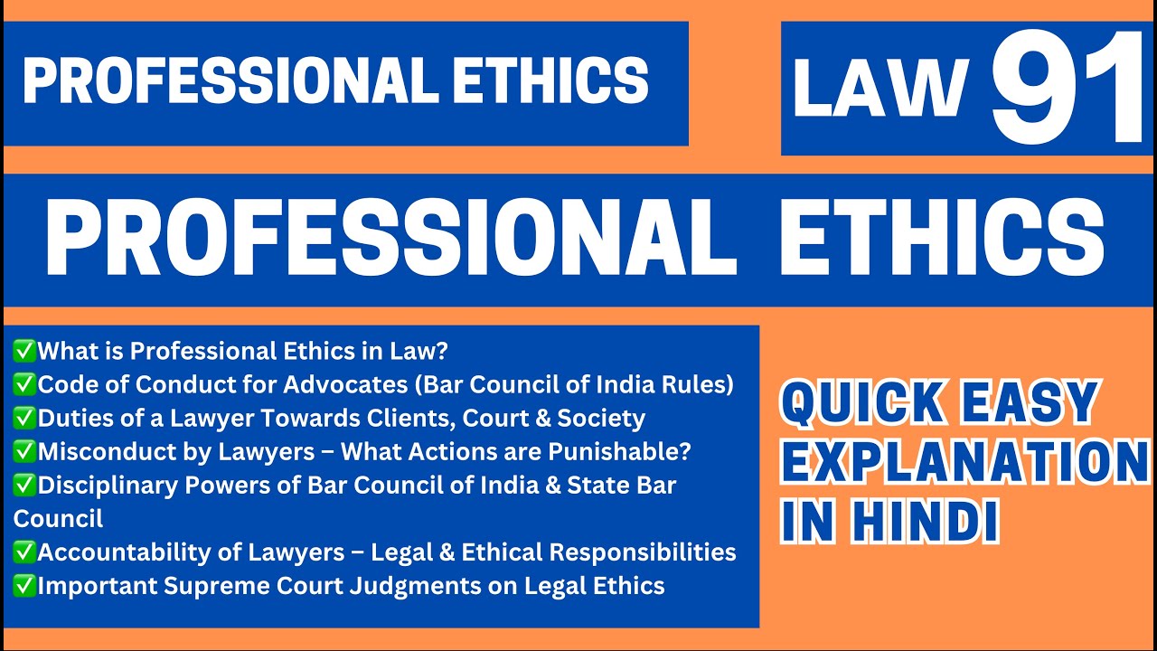 Professional Ethics & Accountability for Lawyers | Bar Council Rules | Easiest Explanation | LLBCCSU