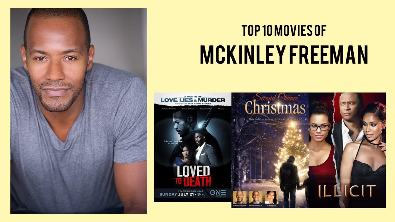 McKinley Freeman Top 10 Movies of McKinley Freeman| Best 10 Movies of McKinley Freeman