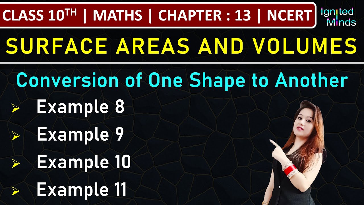 Class 10th Maths Chapter 13 | Example 8 to 11 | Surface Areas and Volumes | NCERT