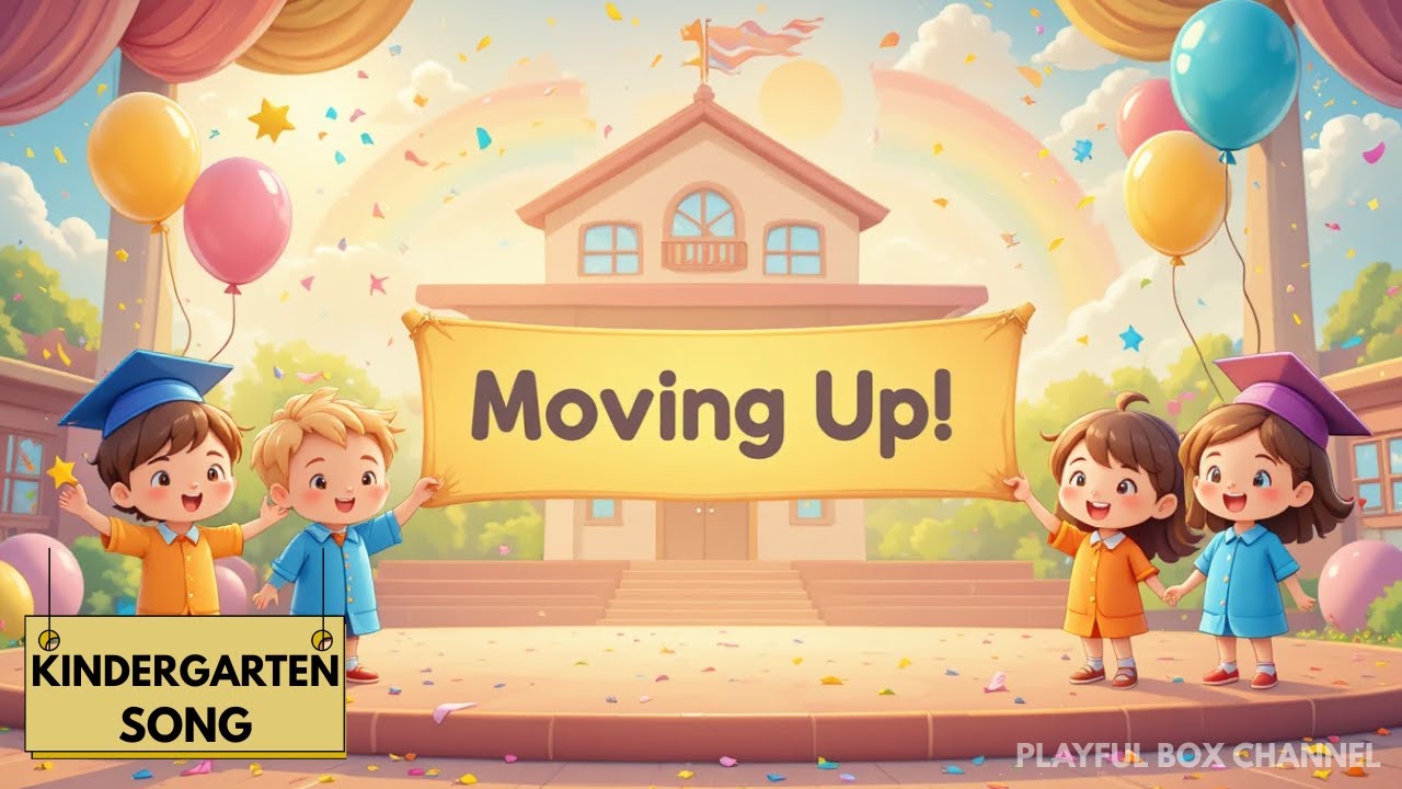 Moving Up Today Kindergarten Graduation Song 2026 #movingupceremony #kindergarten #graduation