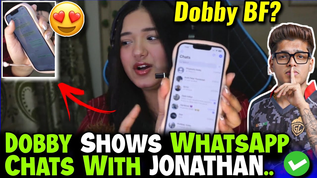 Dobby Shows WhatsApp Chats With JONATHAN✅🔥Dobby BF?🤔