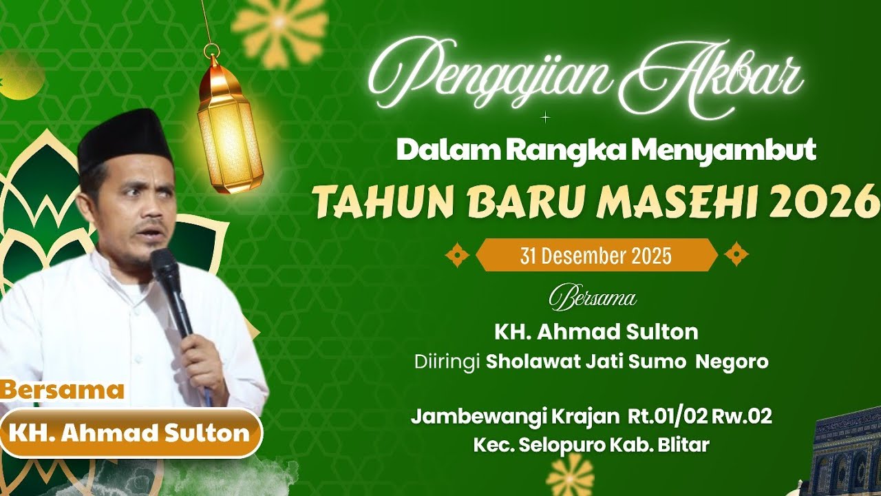 Garangan Jambewangi menghadirkan KH Ahmad Sulton I Menyambut Tahun Baru 2026 I Jambewangi Selopuro
