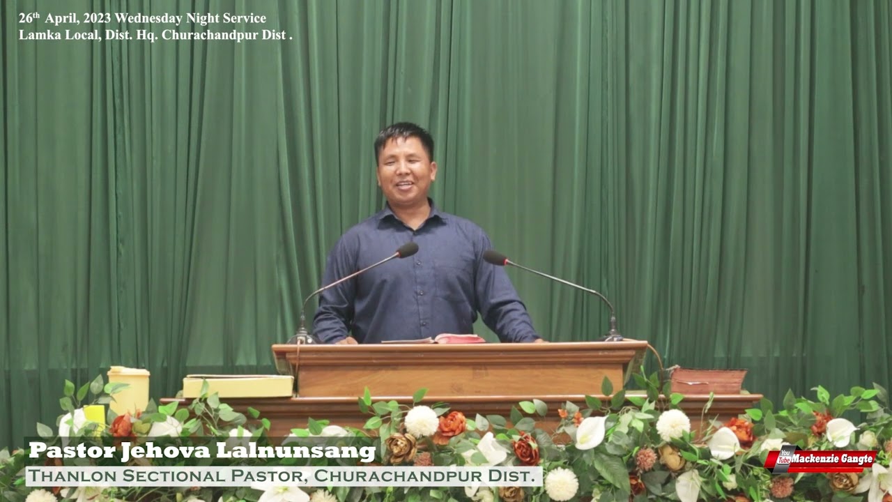 Pastor Jehova Lalnunsanga || Thanlon Sectional Pastor || Sermon ril leh tak ||  Hmar Sermon