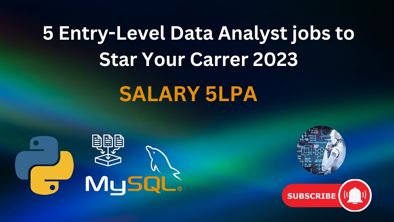 Top 5 Entry-Level Data Analyst Jobs to Start Your Career