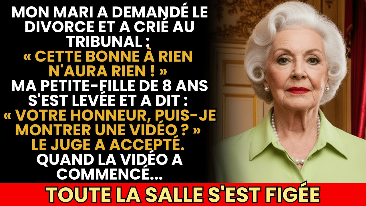 Lors Du Divorce, Mon Mari A Crié : “Cette Bonne À Rien N’aura Rien !” Mais Ma Petite-Fille A Montré…