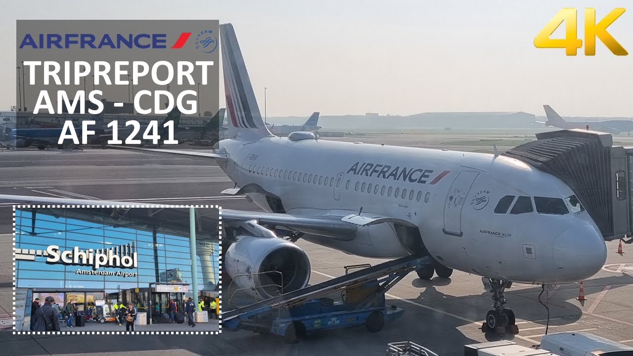 ✈ [4K] TRIPREPORT | Air France | Airbus A319 |  Amsterdam - Paris | Economy class