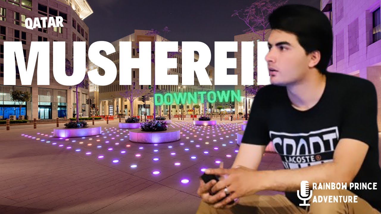 EXPERIENCE MUSHEREIB DOWNTOWN MADNESS 