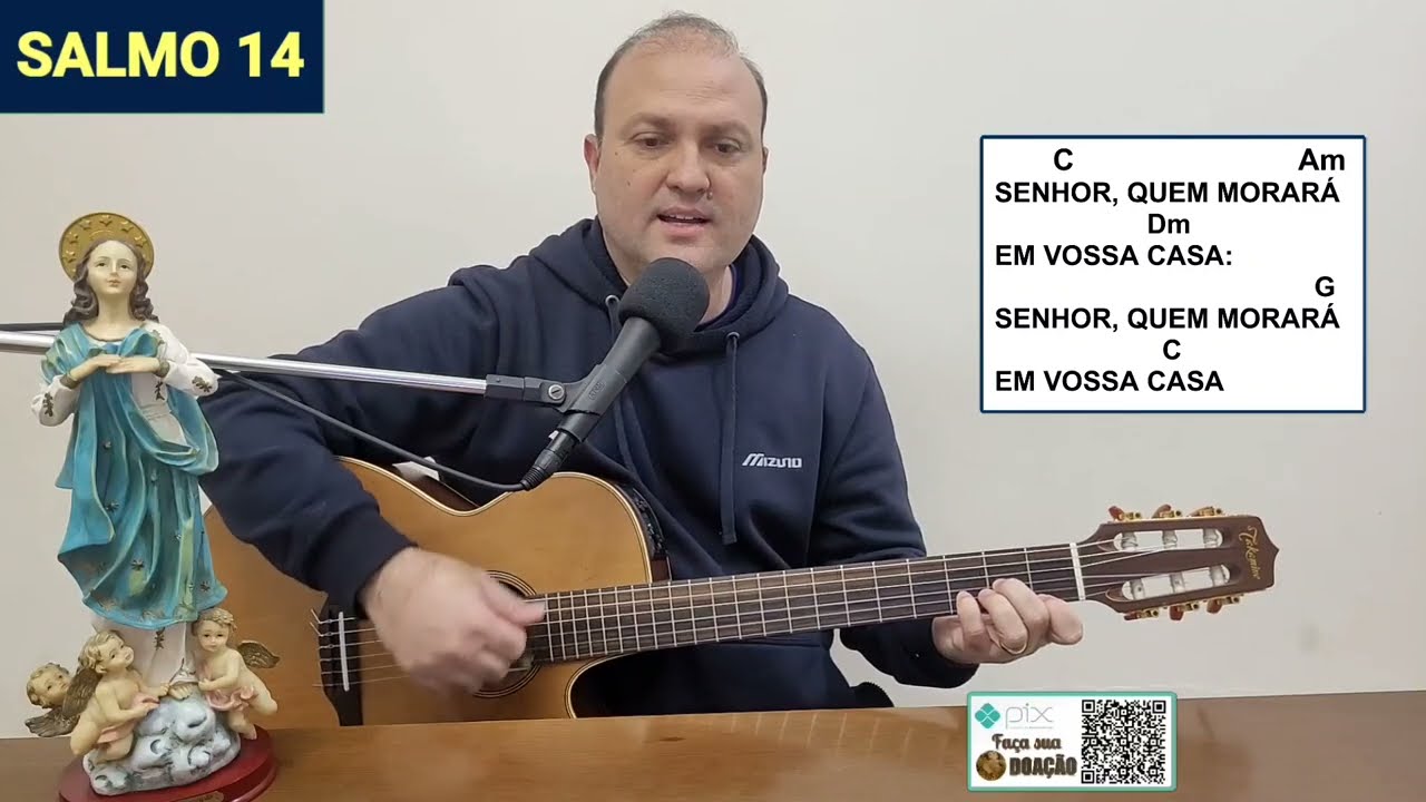 Senhor quem morará em vossa casa? SALMO 14 MISSA