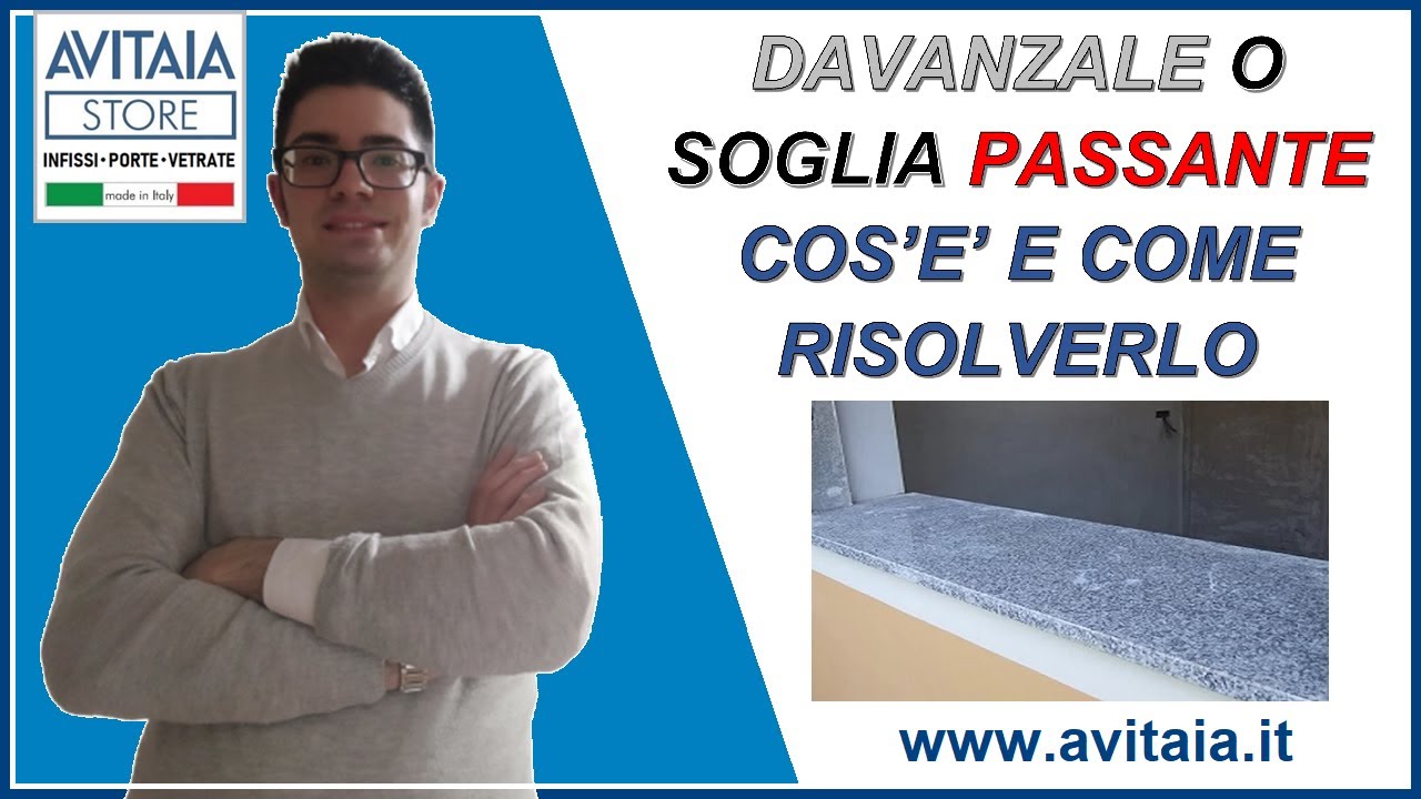 Soglia o Davanzale Passante: cos'è? Come Risolverlo?