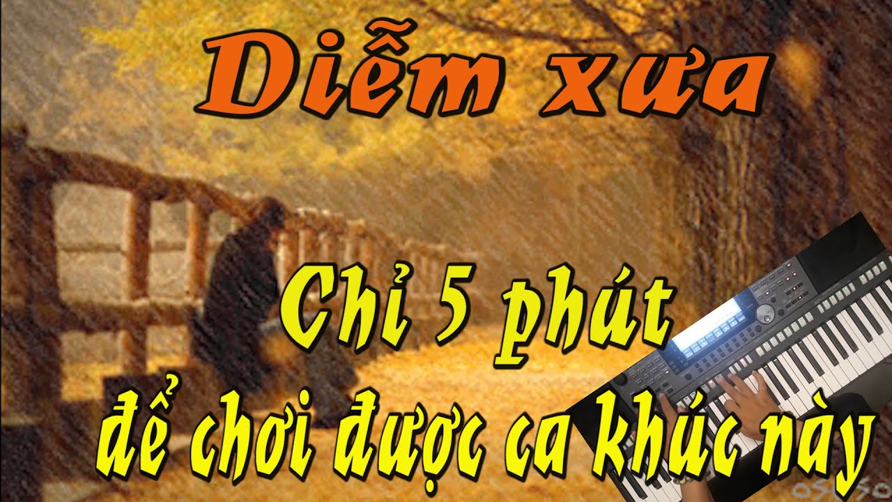 Diễm Xưa | Đệm Hát Guitar Jazz  | Hướng Dẫn Piano Organ - Trần Khánh