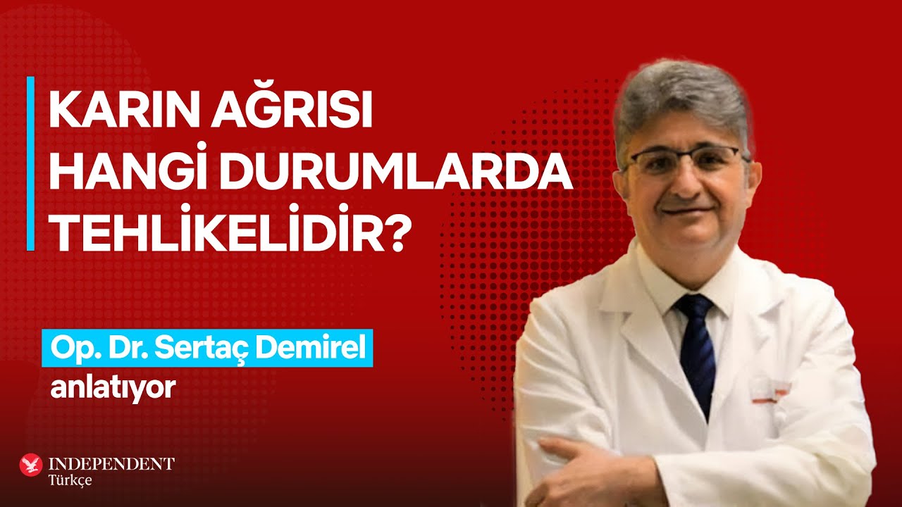 Karın ağrısı neden kaynaklanır, nasıl geçer, hangi durumlarda tehlikeli?