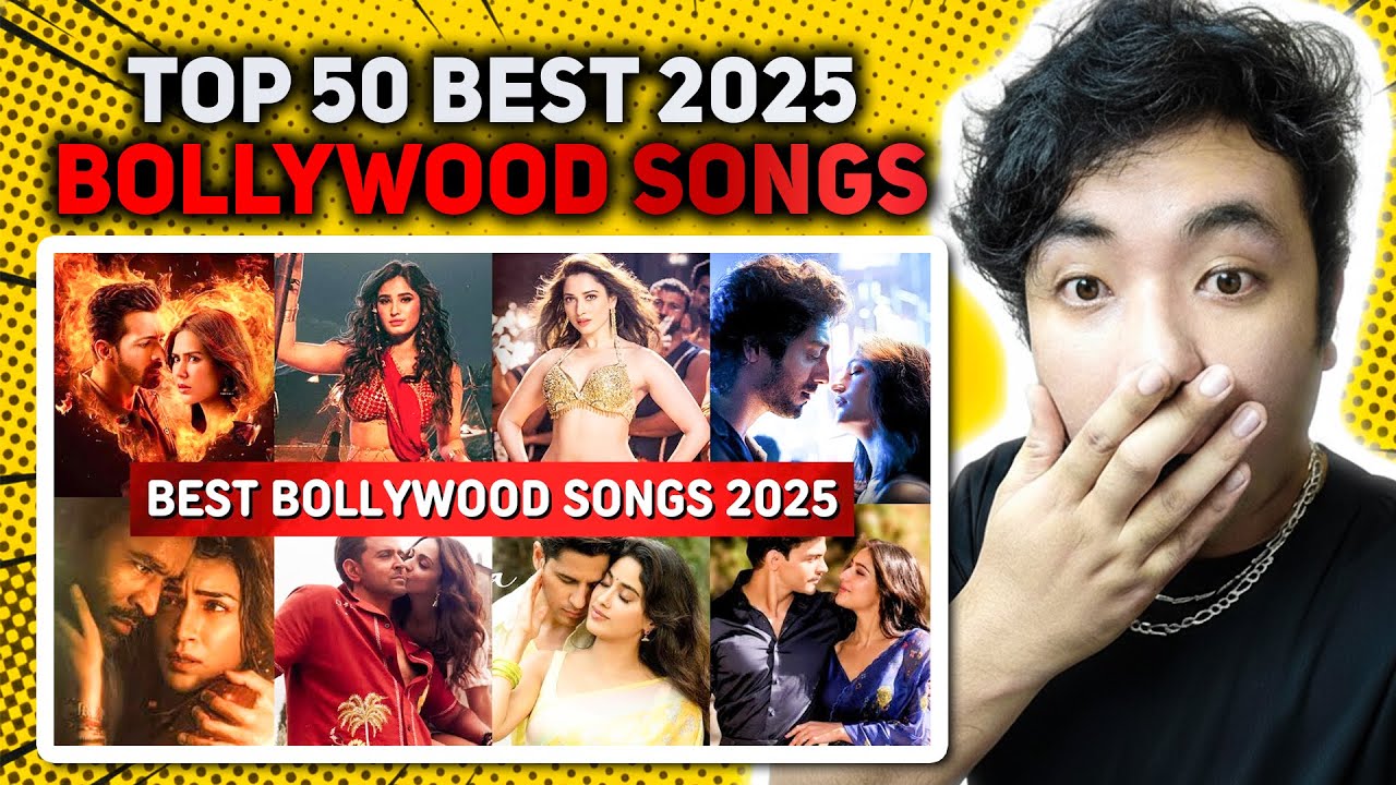 Most Viewed Bollywood Songs 2025 (Top 50) Reaction