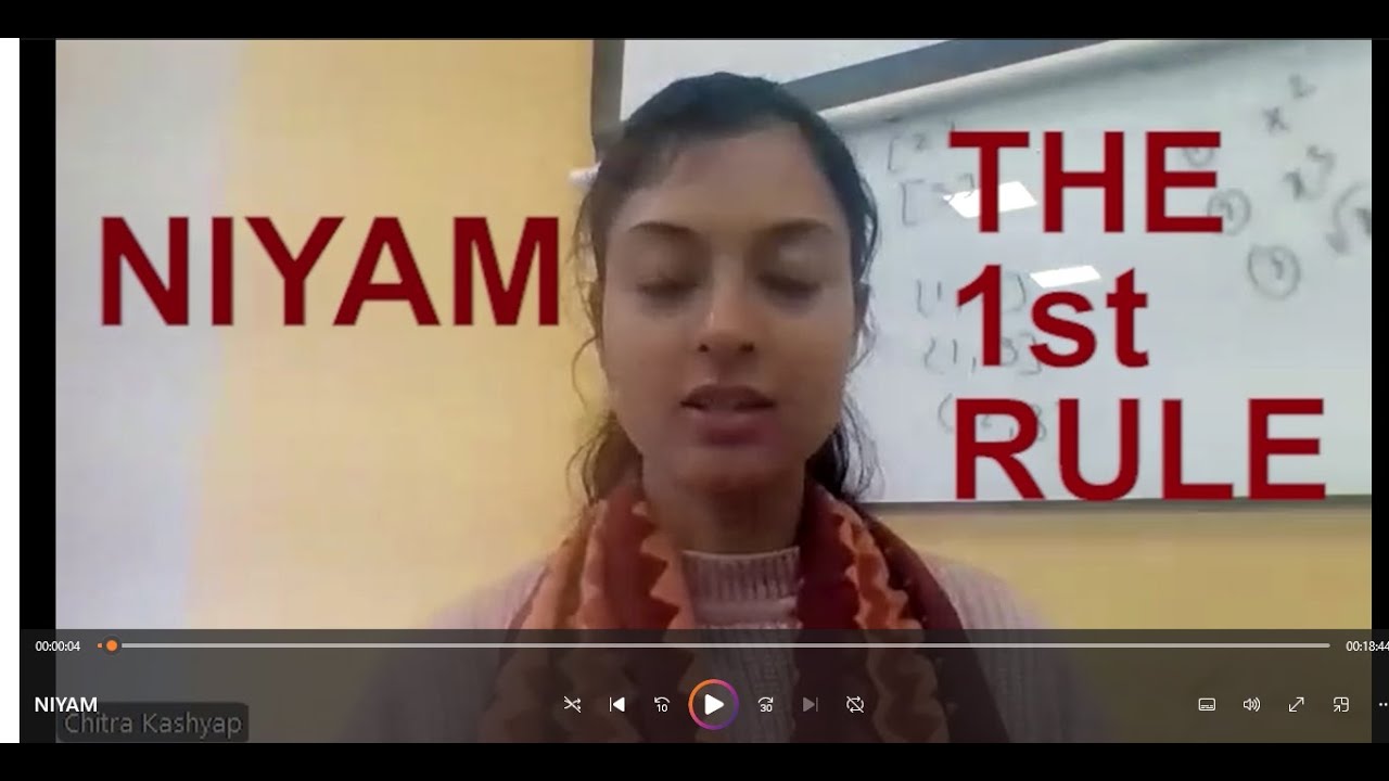 NIYAM:  Purity is the first rule