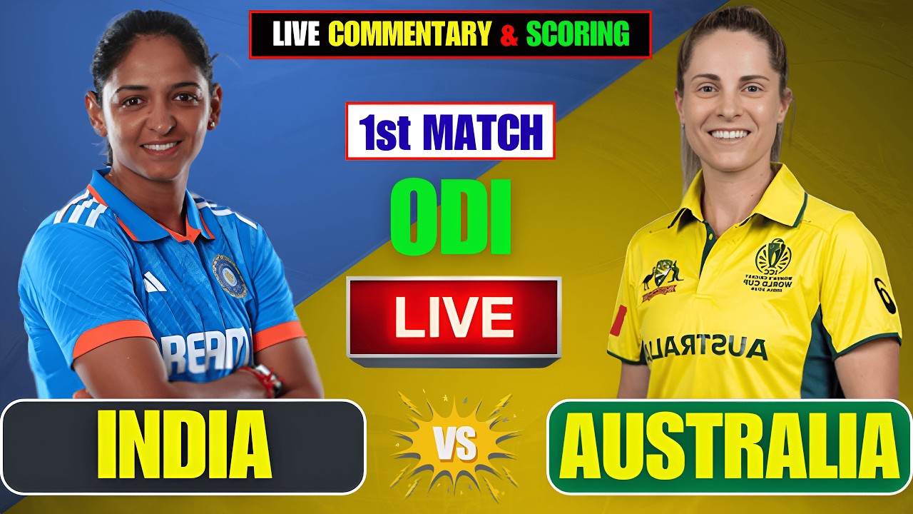India Women vs Australia Women | 1st ODI 2026 | Live Score & Commentary | Cricket Kila |
