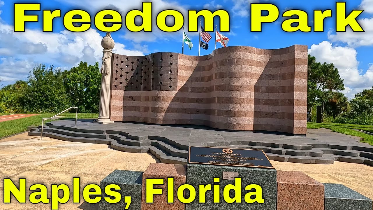 FREEDOM PARK in 4K – The Most Beautiful Park in Naples Florida