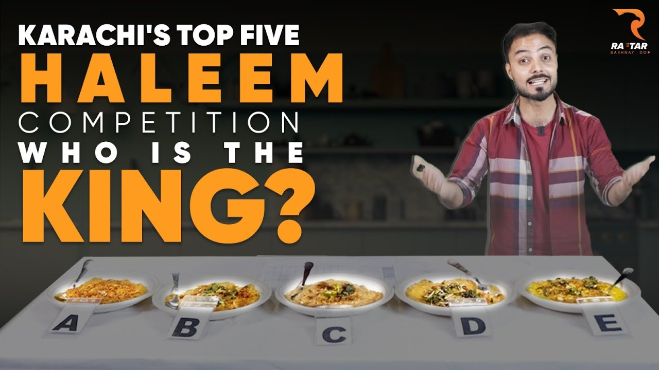 The Ultimate Haleem Challenge Which Brand Reigns Supreme in Karachi Raftar Foodies