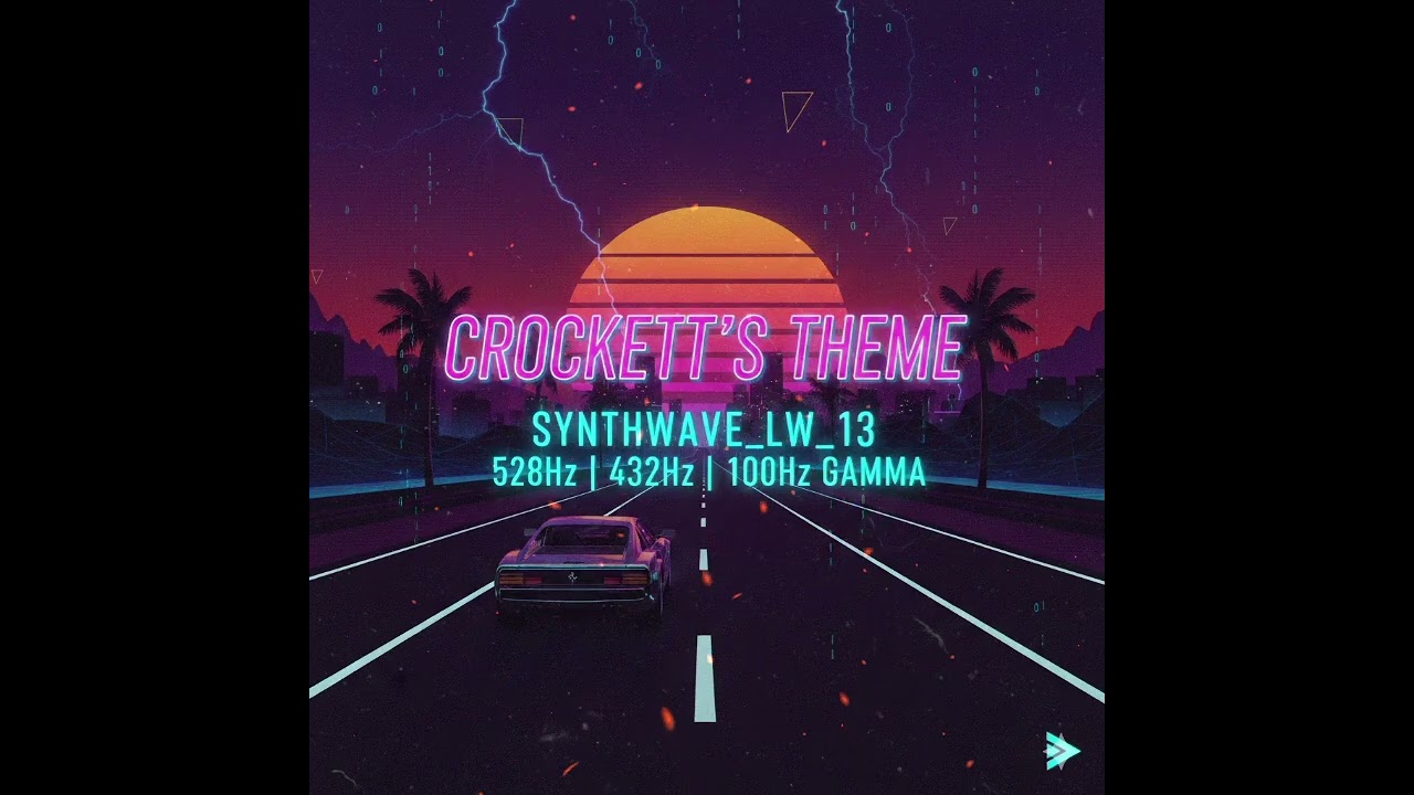 Synthwave_LW_13 - Crockets theme (synth-retrowave) [#432Hz | #528hz]