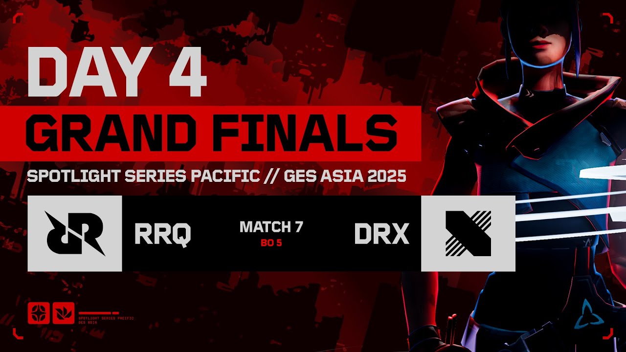 RRQ vs DRX - VCT Spotlight Series Pacific 2025 - Day 4 Grand Finals