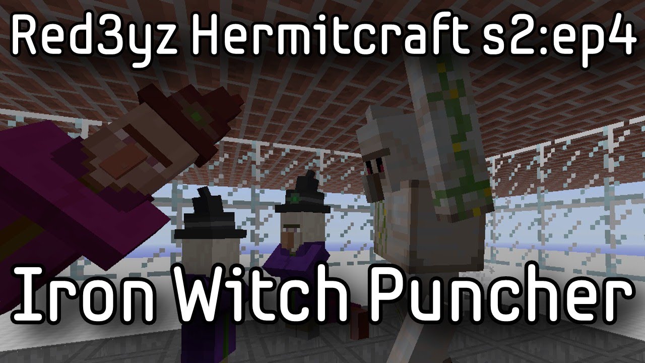 Hermitcraft s2 ep.4 - Iron Witch Puncher - Redstone-free Witch Farm!!!