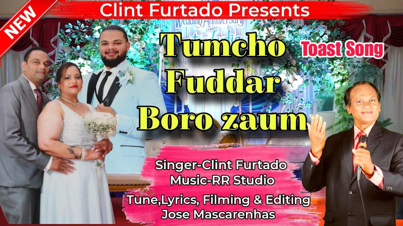 New Konkani Songs 2025 | Toast Song of Bento & Lydia |Singer Clint Furtado |Lyrics Jose Mascarenhas