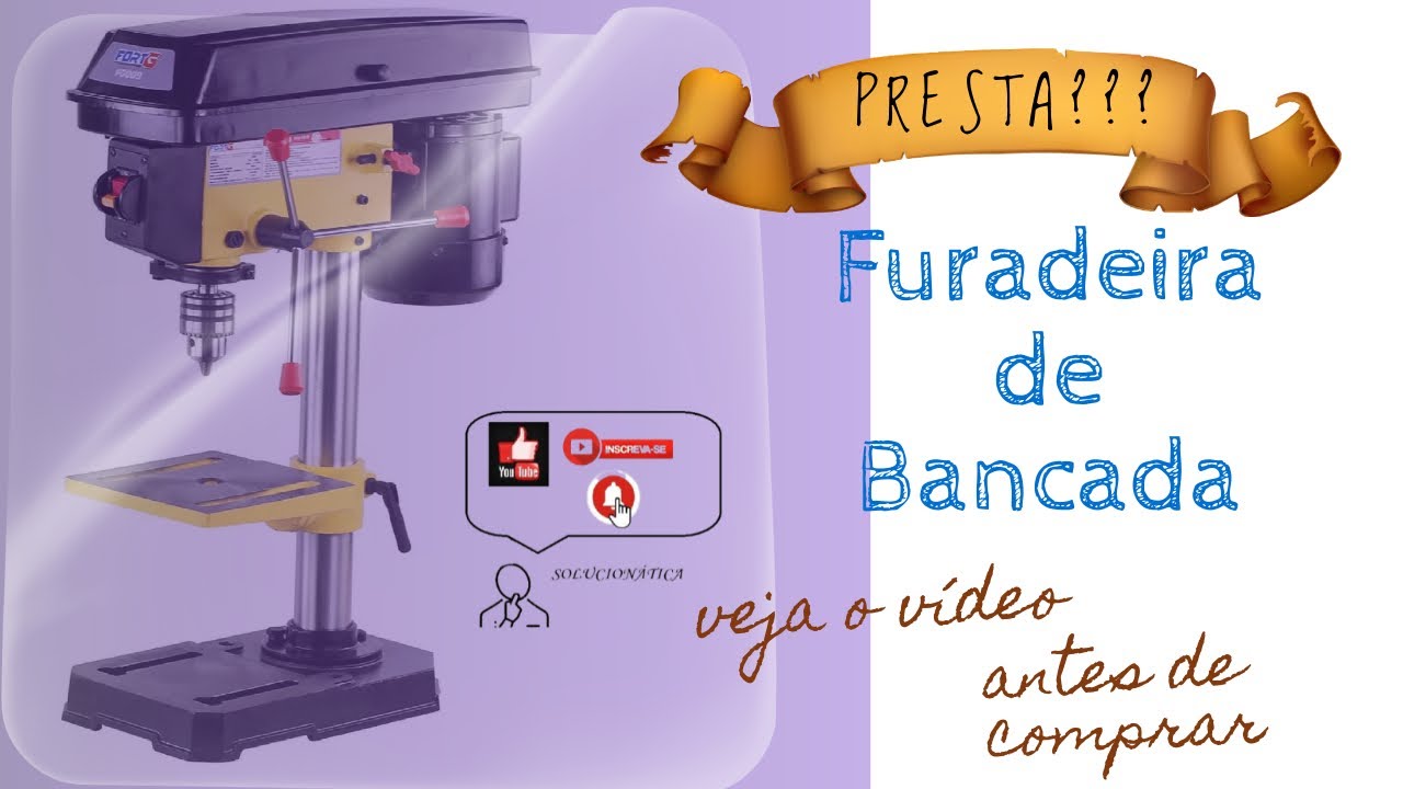 FURADEIRA DE BANCADA FORTG009 - Unboxing e análise.