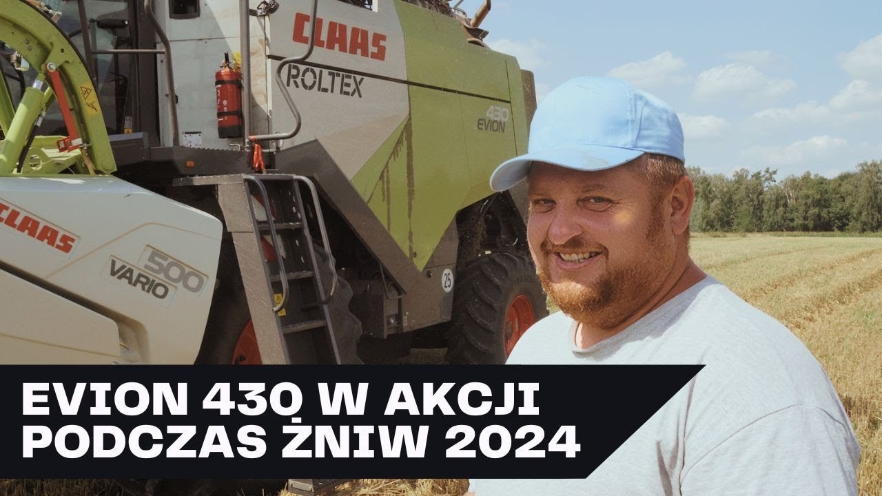 CLAAS EVION 430 Podczas Żniw 2024 🌾🚜 Opinia Krzysztofa