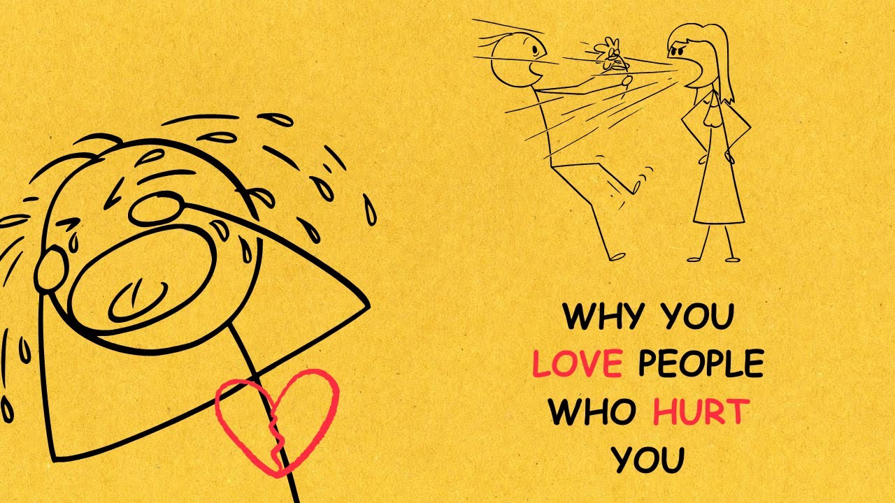 The psychology behind loving someone who hurts you