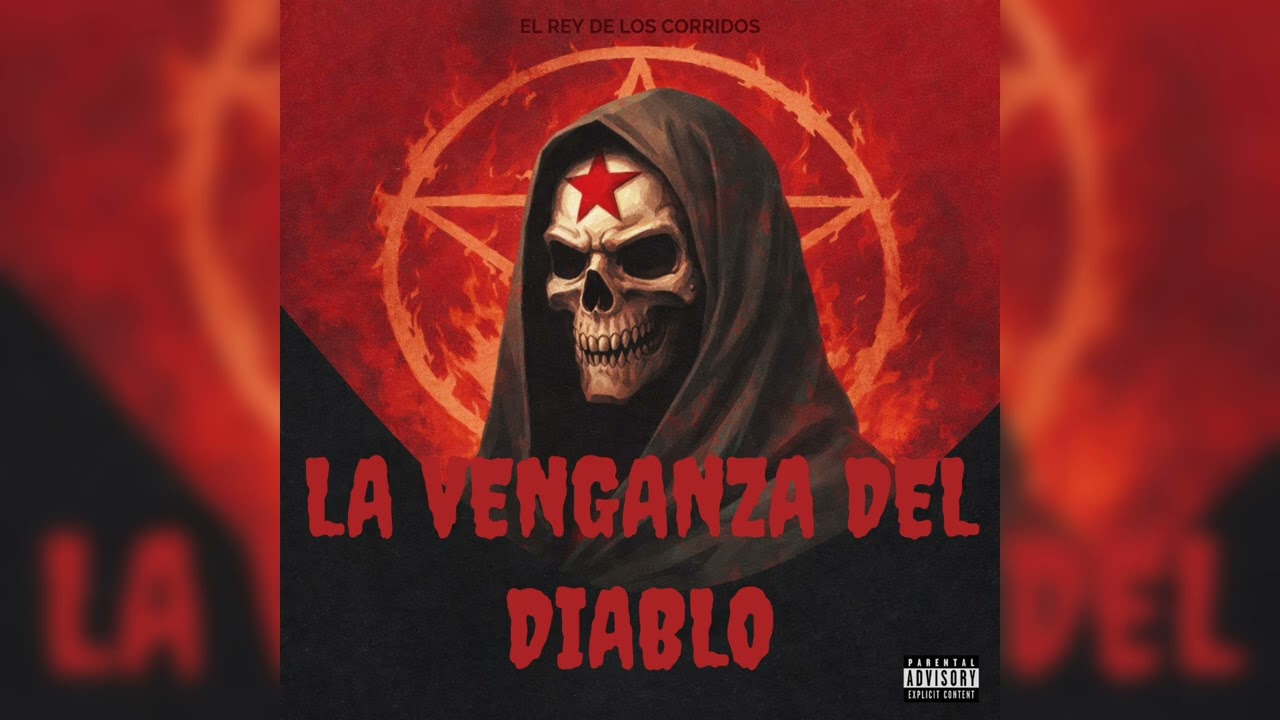 La Venganza del Diablo - El Rey de los Corridos 
