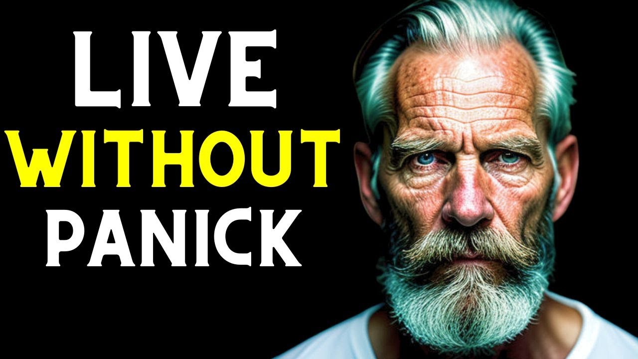 How To STOP PANICKING Using Stoicism