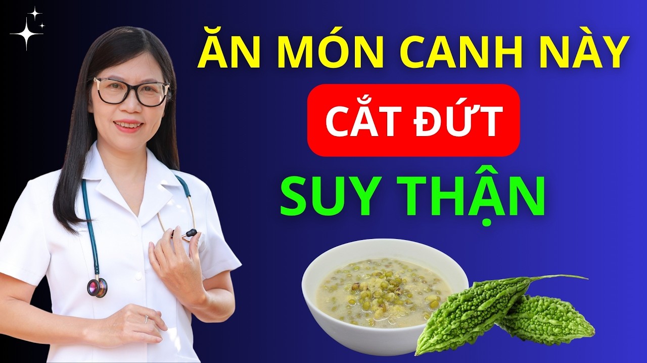 Người cao tuổi, thận yếu, creatinine cao? 4 món canh dân gian giúp đào thải độc tố, an thần ngủ ngon