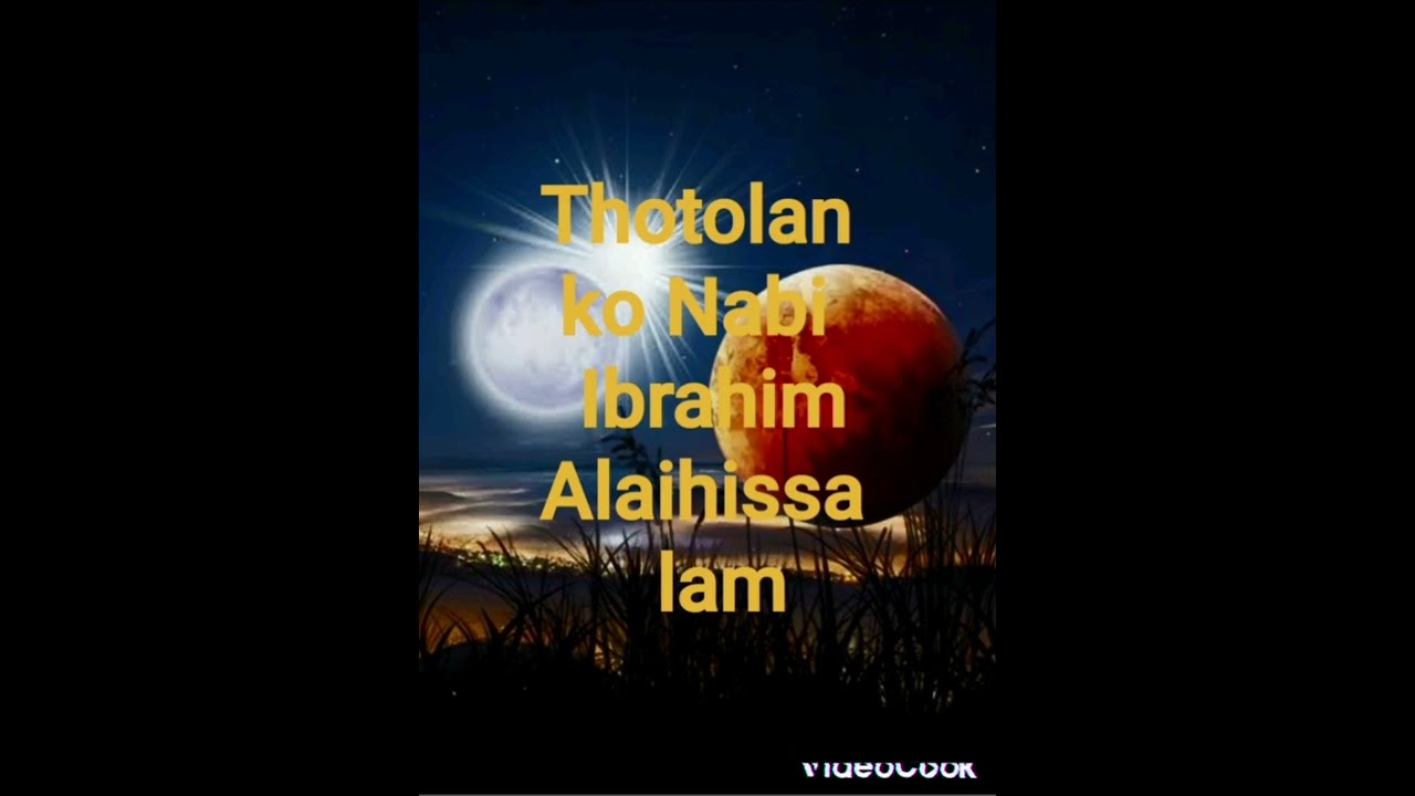 thotolan ko nabi Ibrahim alaihissalam