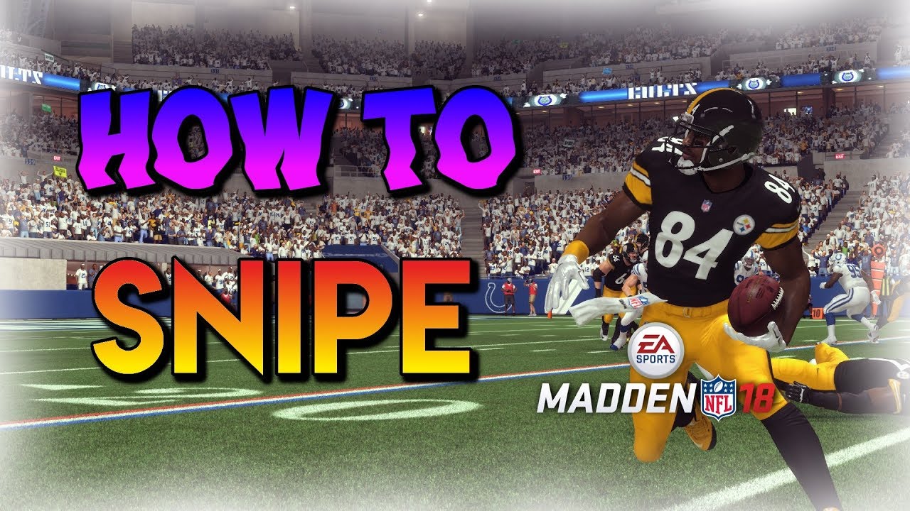 HOW TO SNIPE IN MADDEN 18 l Best Sniping Filter in Madden 18