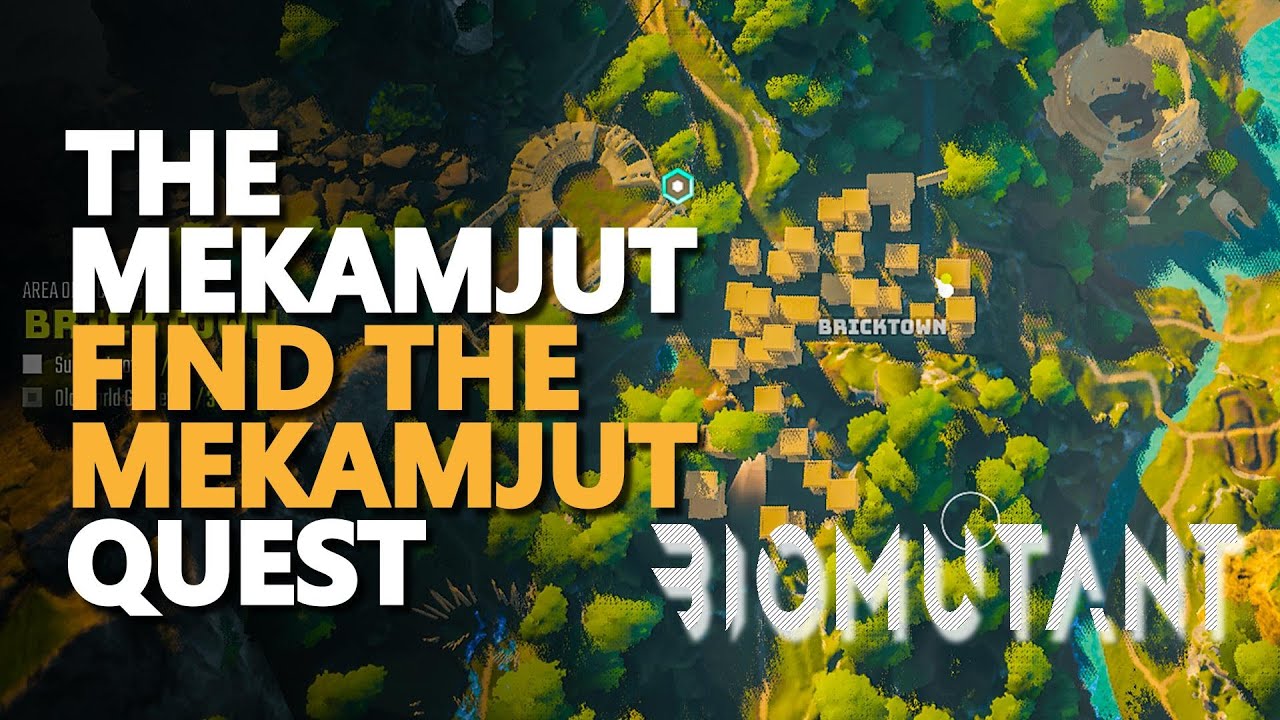 The Mekamjut Biomutant Find the Mekamjut Noko