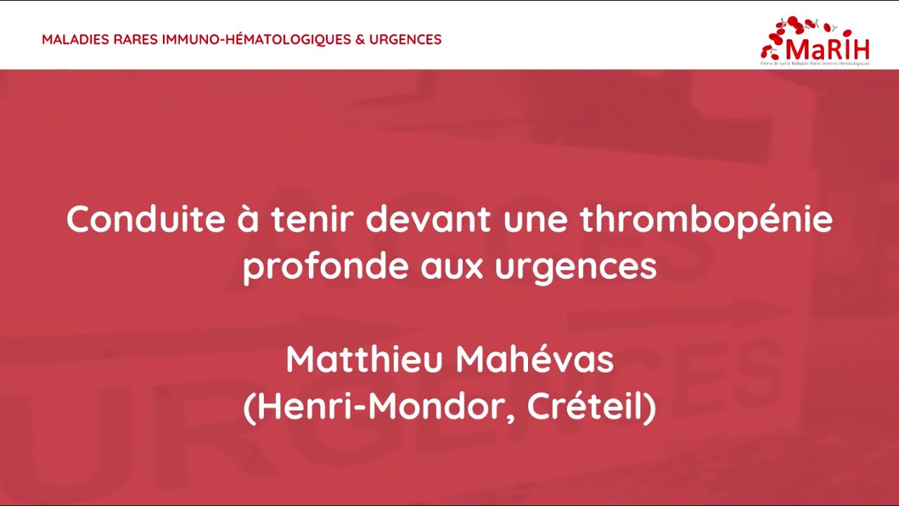 Conduite à tenir devant une thrombopénie profonde aux urgences