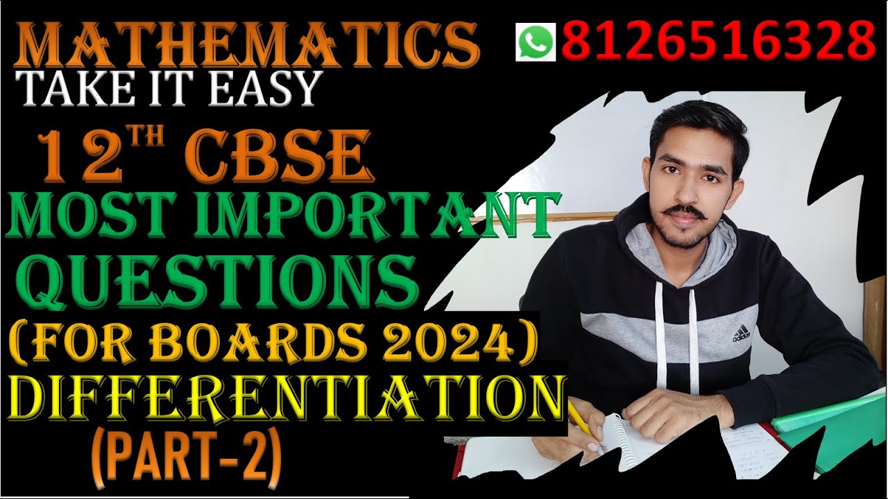 Most important questions for boards/ Differentiation part-2/ 12th CBSE Mathematics by Vibhor tyagi