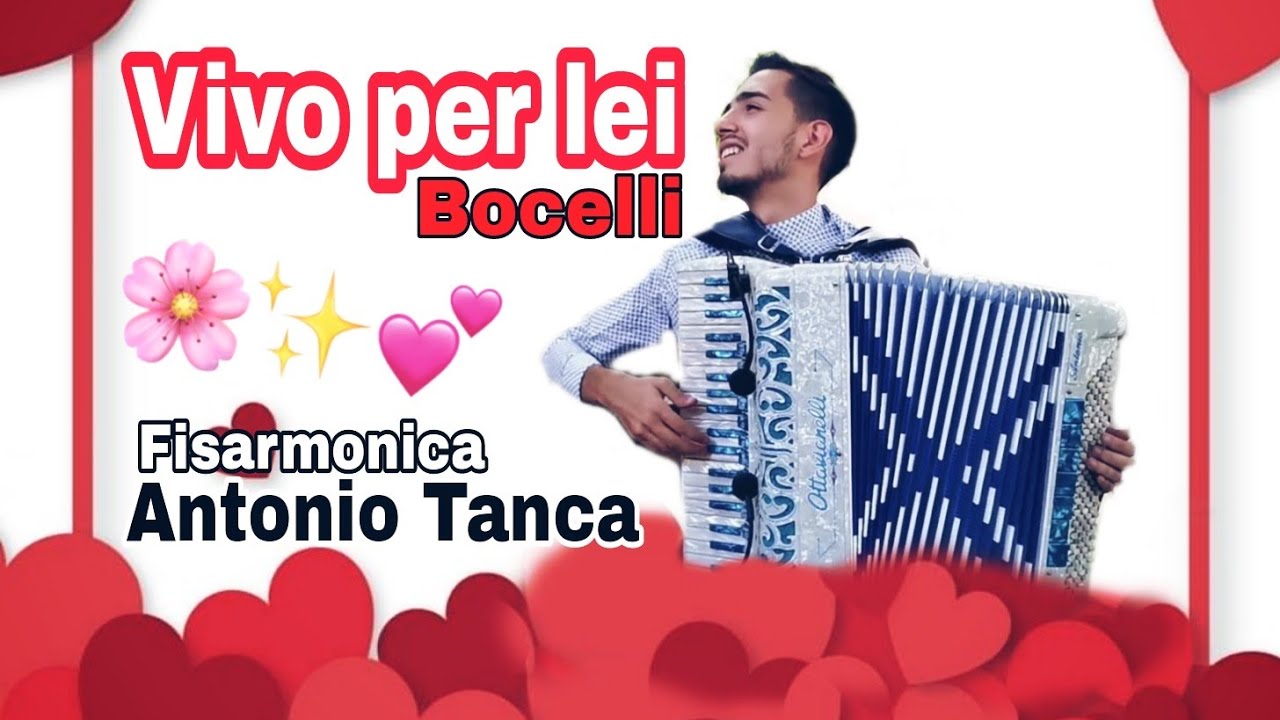 Vivo per lei (Bocelli) | Cover FISARMONICA Antonio Tanca