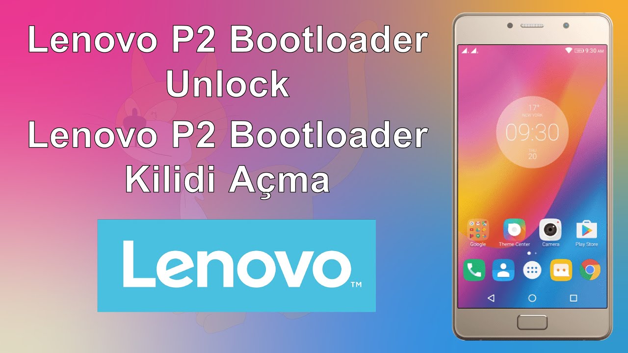Lenovo P2 (p2a42) Bootloader Kilidi Açma - (Android sürümü yükseltmek için yapmak gerekir)