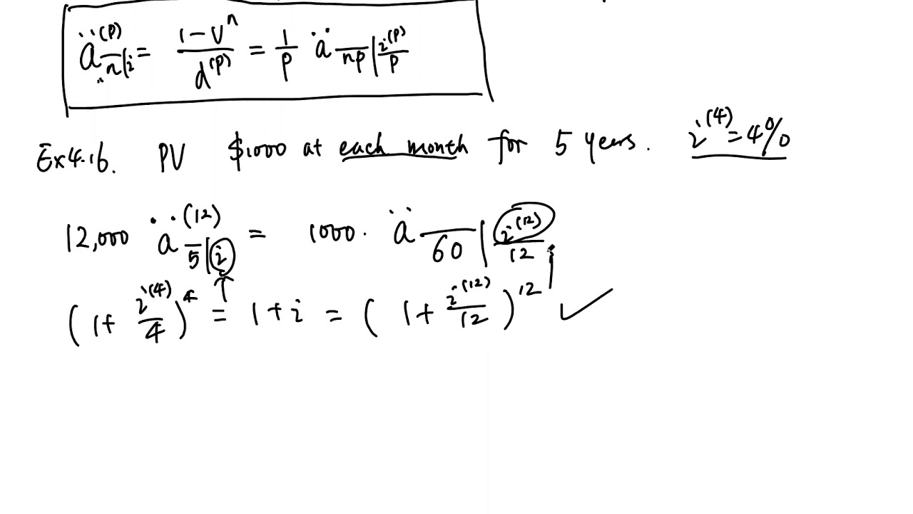 [MATH 2620 Financial Mathematics] Lecture 37:  Ch4.5 Annuity Due payable pthly
